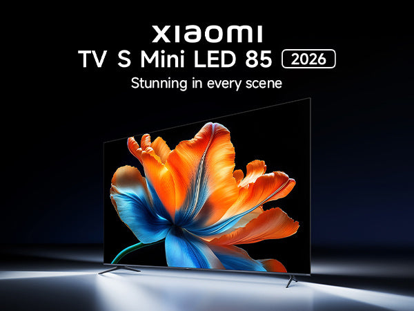 Xiaomi TV S Mini LED 85 Inch 2026